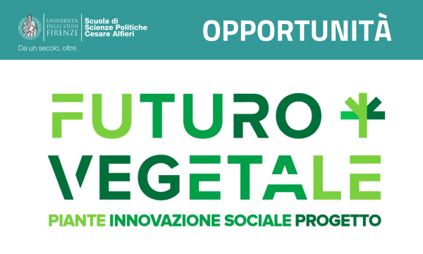 Master in FUTURO VEGETALE. PIANTE, INNOVAZIONE SOCIALE E PROGETTO: info e iscrizioni!